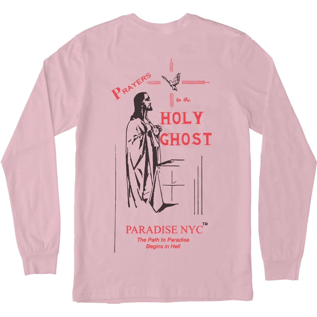 Paradise NYC Prayers To The Holy Ghost Longsleeve Lys Rosa - [modostore.no]